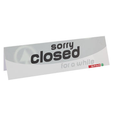SPAR Till closed sign